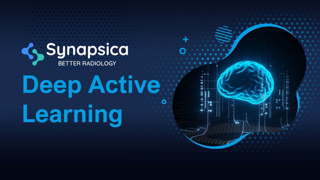 Deep Active Learning | Medical Imaging | Role of ML in Healthcare | Synapsica