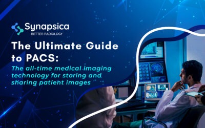 Ultimate guide to medical PACS | Synapsica