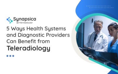 5 Ways how diagnostic centers can benefit from teleradiology services